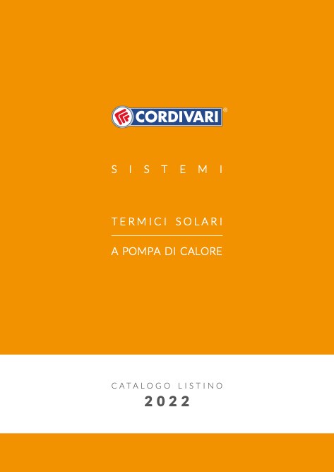 Cordivari - Preisliste Sistemi Termici Solari e a Pompa di Calore 2022