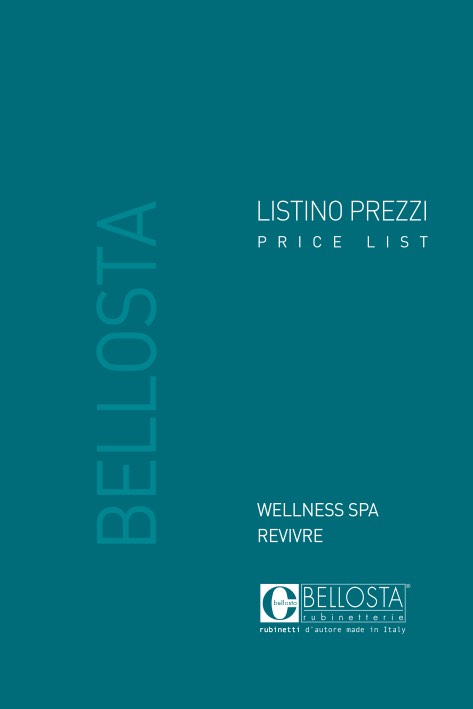 Bellosta Rubinetterie - Liste de prix Wellness spa - Revivre