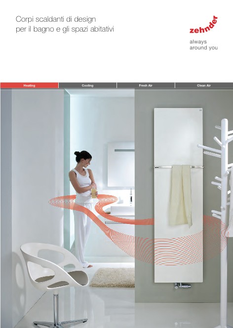 Zehnder - Katalog Design | Corpi scaldanti di design per il bagno e gli spazi abitativi