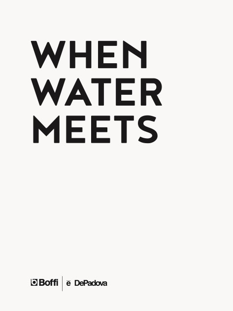 Boffi - 目录 When water meets