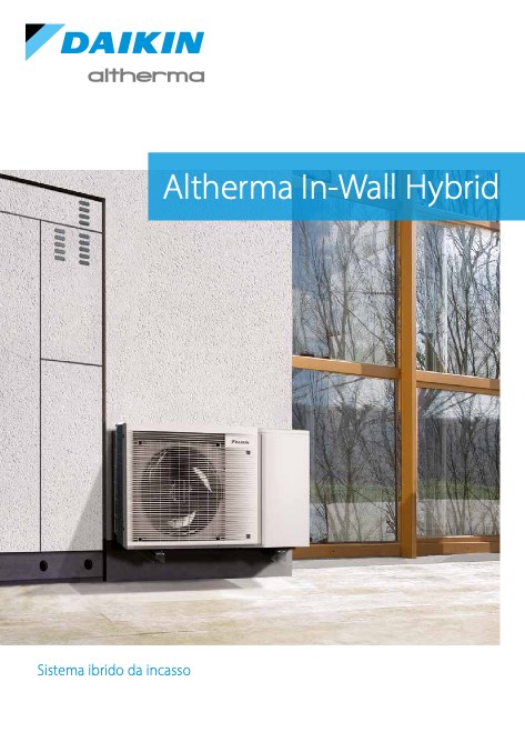 Daikin Riscaldamento - 目录 Altherma In-Wall Hybrid