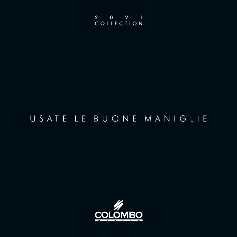 Colombo Design - Catalogue Maniglie - Collection 2021