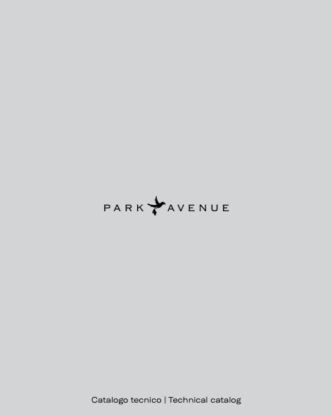Park Avenue - Price list Catalogo tecnico tecnico