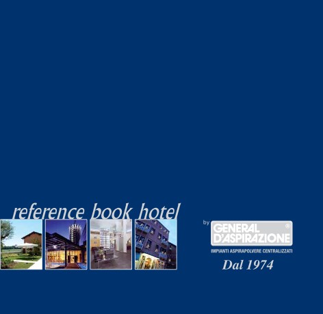 General d'Aspirazione - Catalogue Book referenze hotel