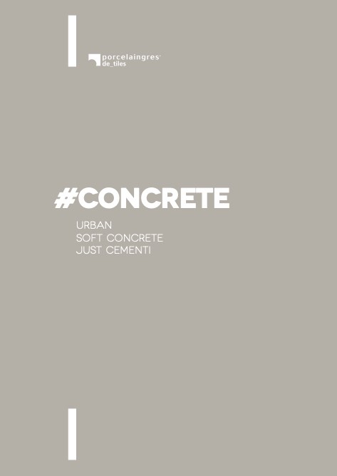 Porcelaingres - Catalogue concrete