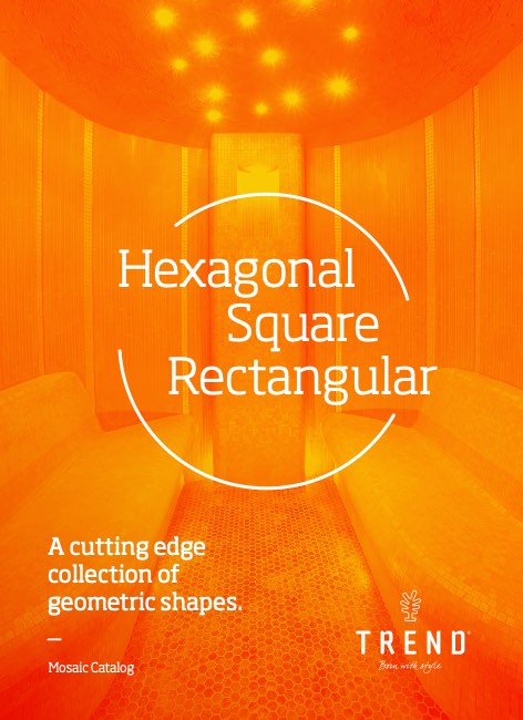 Trend - Catálogo Hexagonal Square Rectangular