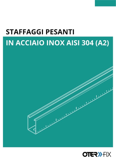 Oteraccordi - Catálogo Staffaggi pesanti in acciaio inox AISI 304 (A2)