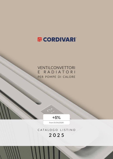 Cordivari - Price list VENTILCONVETTORI E RADIATORI PER POMPE DI CALORE