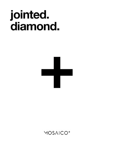 Mosaico + - Catálogo Jointed Diamond
