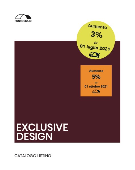 Ponte Giulio - Listino prezzi Exclusive design 2020 (agg.10/2021)