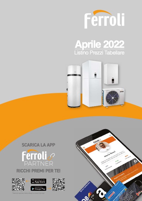 Ferroli - Listino prezzi Tabellare | Aprile 2022