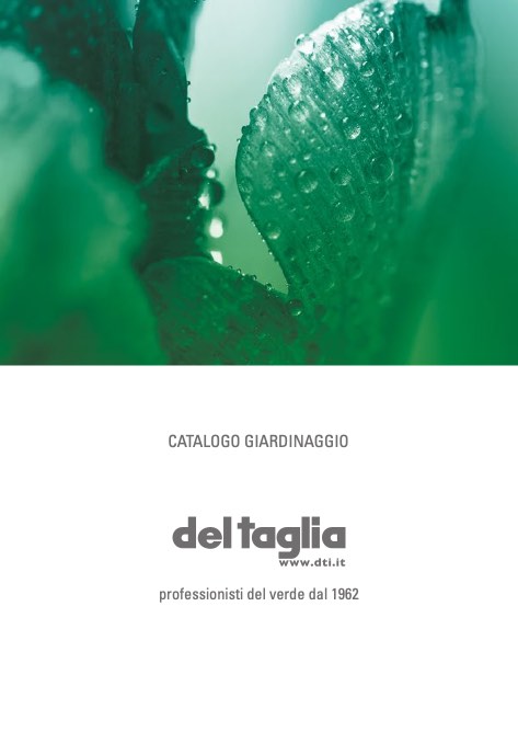 Del Taglia - Catalogue Giardinaggio