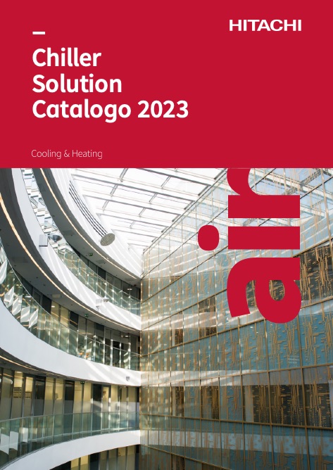 Hitachi - Catalogo Chiller solution 2023