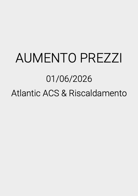 Atlantic - Price list AUMENTO PREZZI