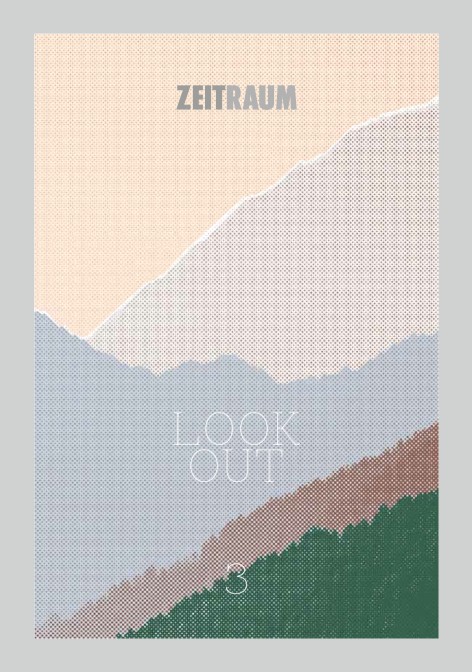Zeitraum - Catalogue LOOK OUT 3
