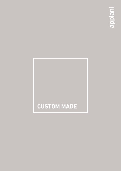 Appiani - Catalogue Custom Made