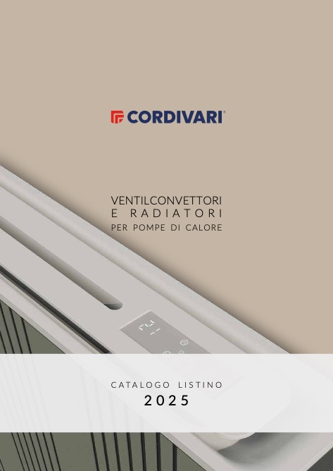 Cordivari - Price list VENTILCONVETTORI E RADIATORI PER POMPE DI CALORE (Rev. 03)