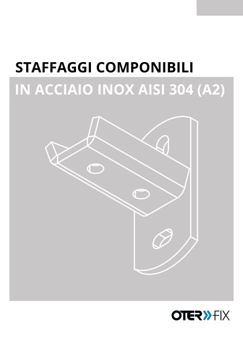 Oteraccordi - Catálogo Staffaggi componibili in acciaio inox AISI 304