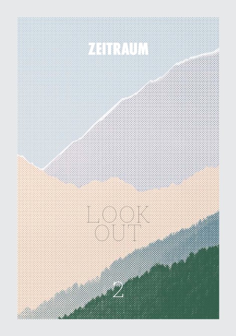 Zeitraum - Catalogue LOOK OUT 2