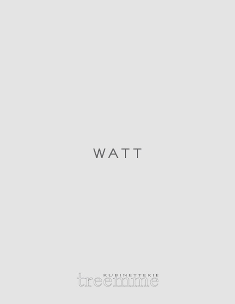 Rubinetterie Treemme - Katalog Watt