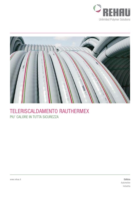 Rehau - Catalogue TELERISCALDAMENTO RAUTHERMEX