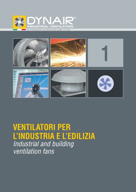 Dynair - Catalogo 1 - Ventilatori per l'industria e l'edilizia