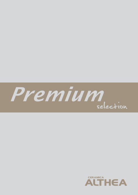 Ceramica Althea - Catalogo Premium selection