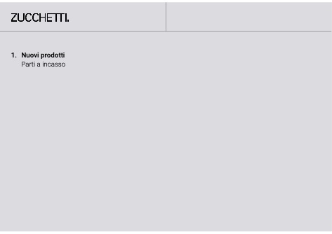 Zucchetti - Catalogue Nuovi Prodotti | Parti a incasso