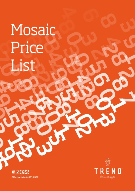 Trend - Listino prezzi Mosaic Rev.2022