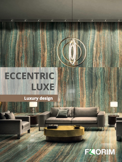 Florim Luxury - Katalog Eccentric Luxe