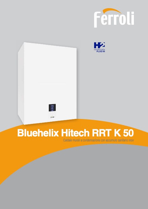 Ferroli - Catalogue Bluehelix Hitech RRT K 50